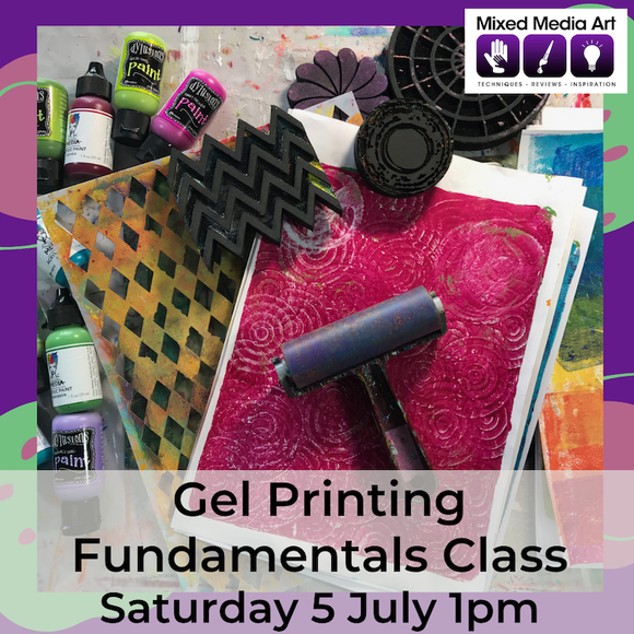 Gel Printing Fundamentals CLASS - Sat5Jul 1pm